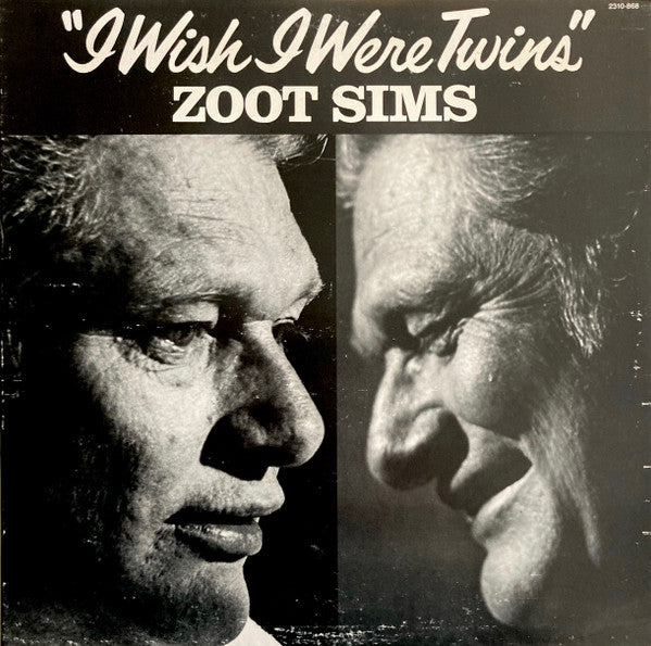 Master Release: I Wish I Were Twins by Zoot Sims
