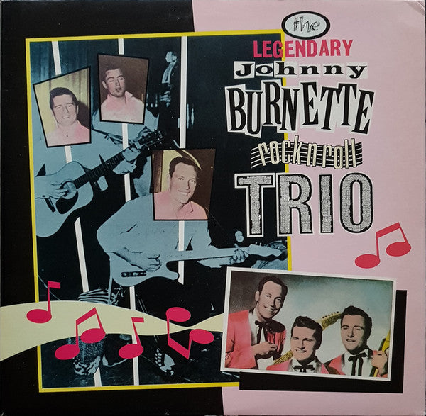 The Legendary Johnny Burnette Rock N Roll Trio