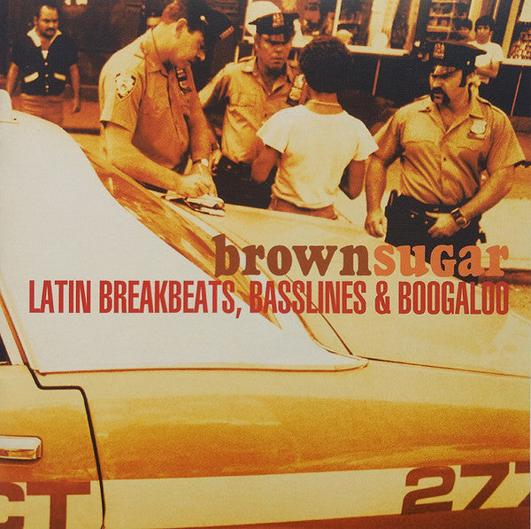 Master Release: Brown Sugar: Latin Breakbeats, Basslines & Boogaloo by Various