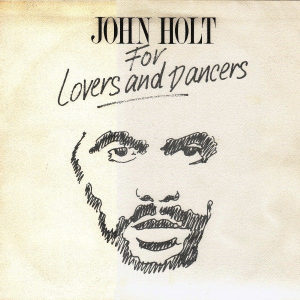Master Release: For Lovers And Dancers by John Holt