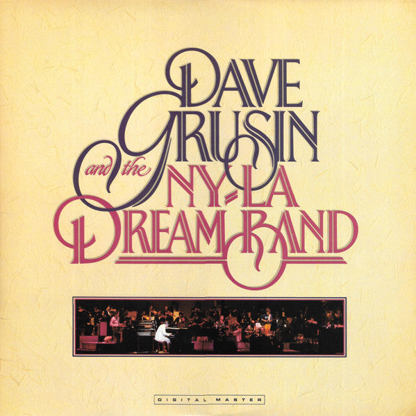 Release: Dave Grusin And The N.Y. / L.A. Dream Band-Vinyl-US-1982-GRP-A-1001-1357972