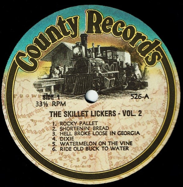 Master Release: Old Time Fiddle Tunes And Songs From North Georgia Volume 2 by Skillet Lickers