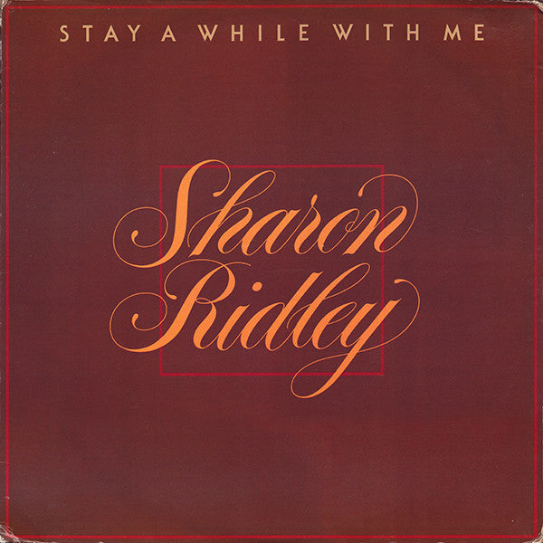 Master Release: Stay A While With Me by Sharon Ridley