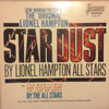 Lionel Hampton All Stars - The “Original” Lionel Hampton Stardust (Vinyl, LP, Reissue) Very Good Plus (VG+) / Very Good (VG)
