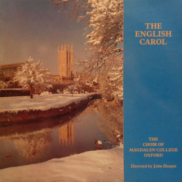 Master Release: The English Carol by Magdalen College Choir Oxford