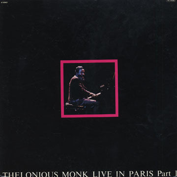 Master Release: Live In Paris Part 1 by Thelonious Monk