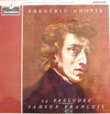 Frédéric Chopin - 24 Preludes (Vinyl, LP, Stereo) Very Good Plus (VG+) / Very Good Plus (VG+)