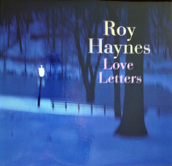 Master Release: Love Letters by Roy Haynes
