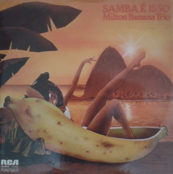 Master Release: Samba É Isso by Milton Banana Trio