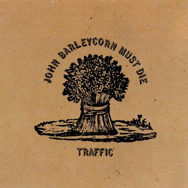 John Barleycorn Must Die