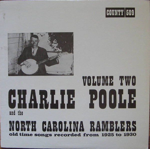 Master Release: Volume Two by Charlie Poole And The North Carolina Ramblers