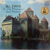 Bill Evans - At The Montreux Jazz Festival (Vinyl, LP, Album, Stereo) Very Good (VG) / Very Good (VG)