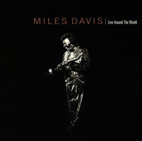 Master Release: Live Around The World by Miles Davis