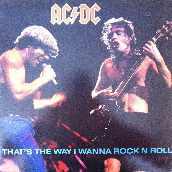 Master Release: That's The Way I Wanna Rock N Roll by AC/DC