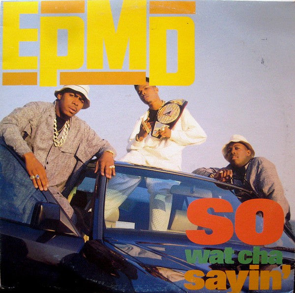 Release: So Wat Cha Sayin'-Vinyl-US-1998-FRE-80133-1149214
