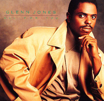 Master Release: All For You by Glenn Jones