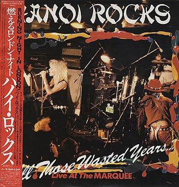 "All Those Wasted Years..." = 燃えるロンドン・ナイト