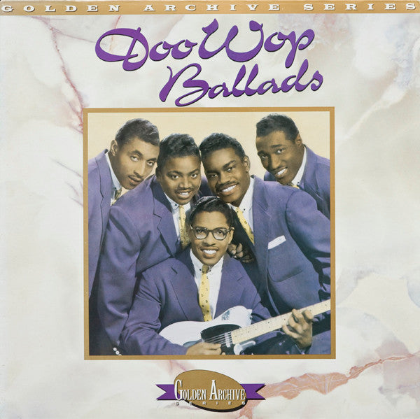 Master Release: The Best Of The Doo Wop Ballads by Various
