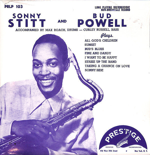 Master Release: Sonny Stitt And Bud Powell Quartet by Sonny Stitt
