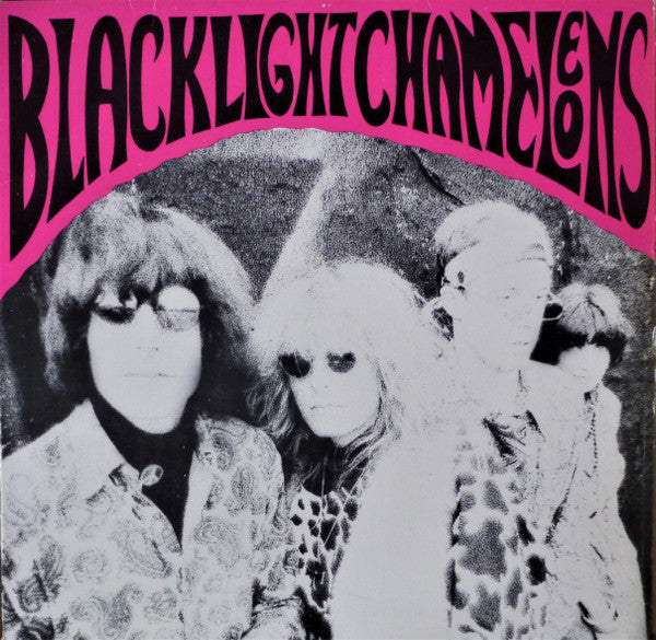 Release: Blacklight Chameleons-Vinyl-US-1986-200.042-2371327
