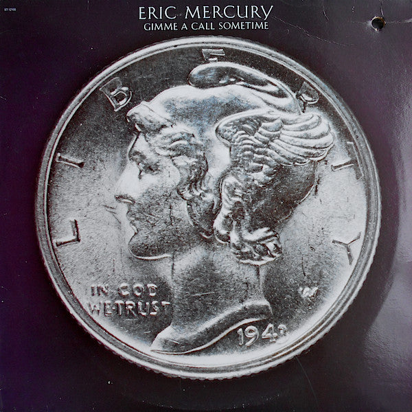 Master Release: Gimme A Call Sometime by Eric Mercury