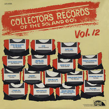 Collector's Records Of The 50's And 60's Vol. 12
