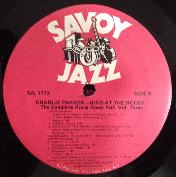 Bird At The Roost: The Savoy Years Volume Three