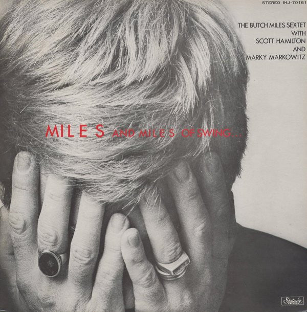 Miles And Miles Of Swing