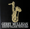 Gerry Mulligan & The Concert Jazz Band - At The Village Vanguard (Vinyl, LP, Album, Remastered, Stereo) Near Mint (NM or M-) / Near Mint (NM or M-)