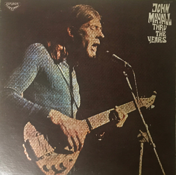 Master Release: Thru The Years by John Mayall