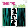 Tamba Trio - Brasileira (Vinyl, LP, Compilation, Stereo) Very Good (VG) / Very Good Plus (VG+)