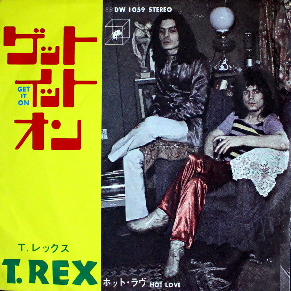 Master Release: Get It On / Hot Love by T. Rex