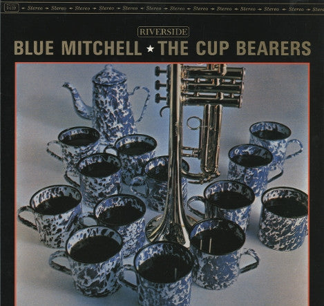 Master Release: The Cup Bearers by Blue Mitchell