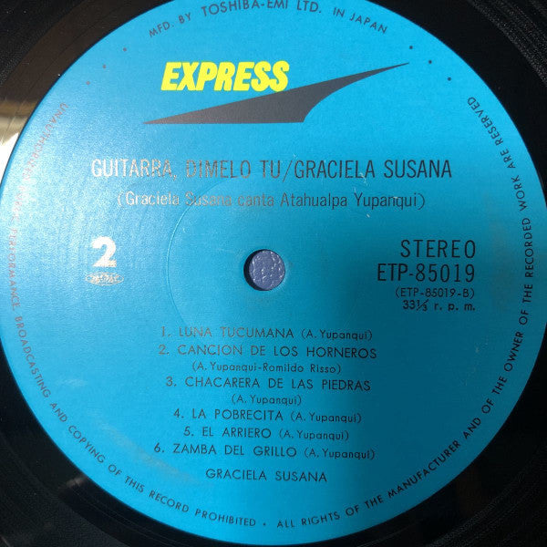 Guitarra, Dimelo Tu / Graciela Susana Canta Atahualpa Yupanqui