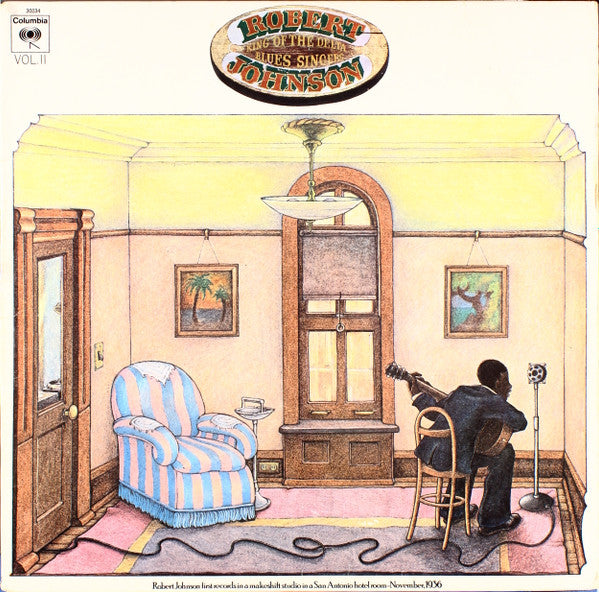 Release: King Of The Delta Blues Singers (Vol. II)-Vinyl-US-1981-PC 30034, 30034, C 30034-1150768