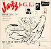 The Tony Scott Quartet - Jazz For G.I.'s (Vinyl, LP, 10