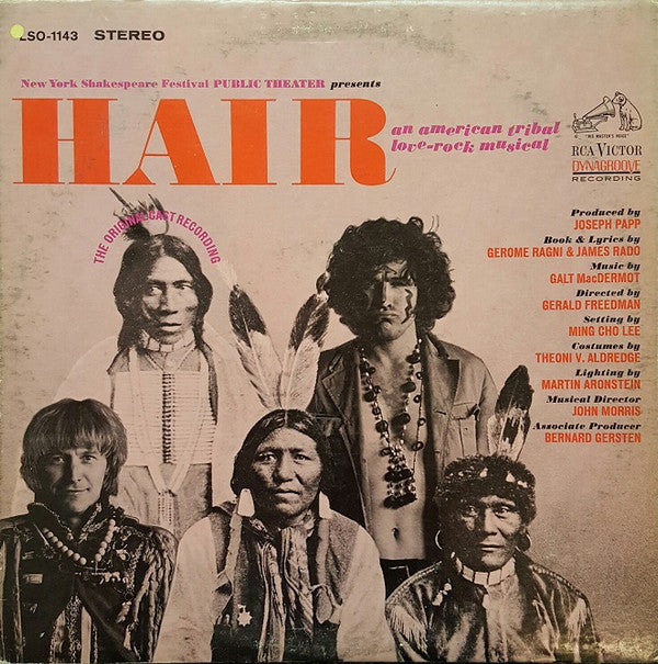 Master Release: New York Shakespeare Festival Public Theater Presents Hair - An American Tribal Love-Rock Musical by Various