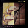 The Fixx - Phantoms (Vinyl, LP, Album) Very Good (VG) / Very Good Plus (VG+)