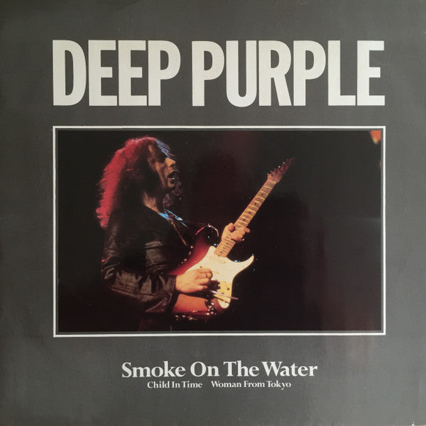 Master Release: Smoke On The Water / Woman From Tokyo / Child In Time by Deep Purple