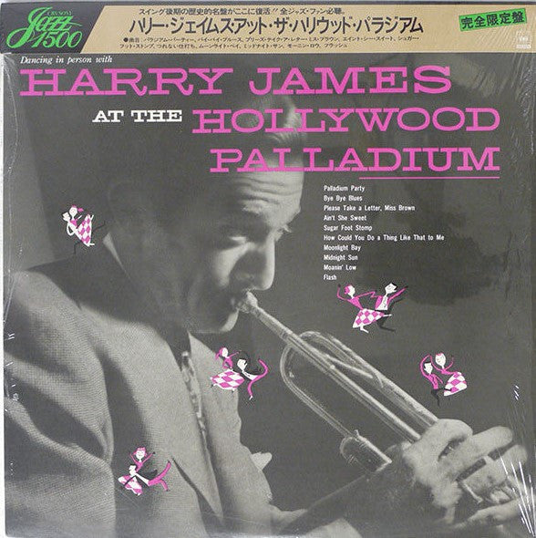 Master Release: Dancing In Person With Harry James At The Hollywood Palladium by Harry James (2)
