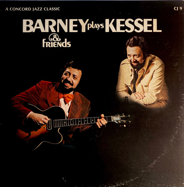 Master Release: Barney Plays Kessel & Friends by Barney Kessel