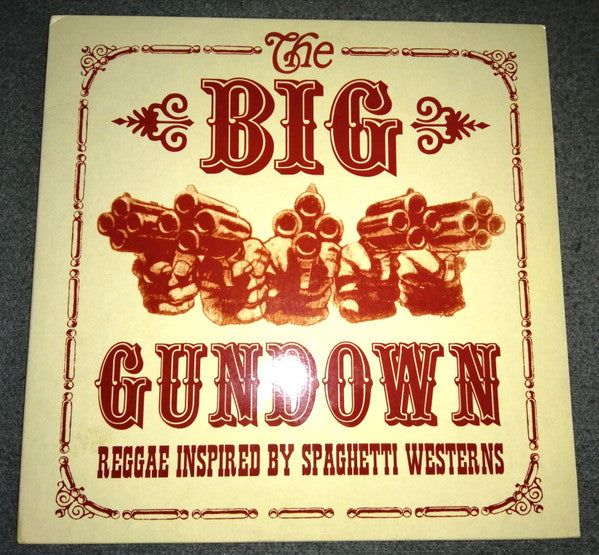 Master Release: The Big Gundown - Reggae Inspired By Spaghetti Westerns by Various