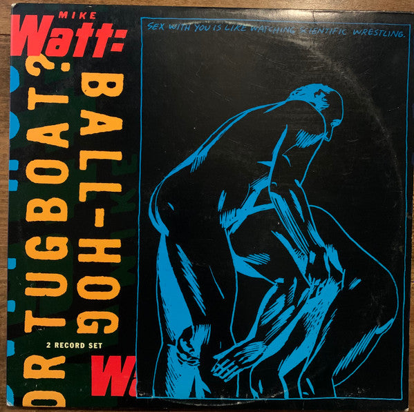 Master Release: Ball-Hog Or Tugboat? by Mike Watt