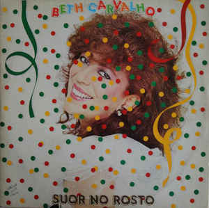 Master Release: Suor No Rosto by Beth Carvalho