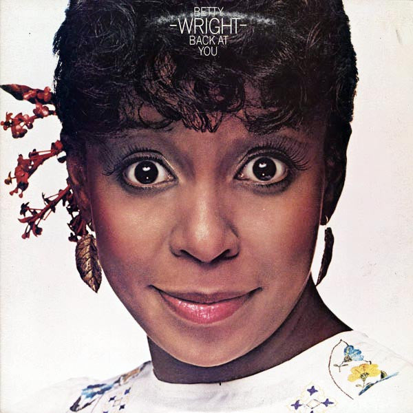 Master Release: Wright Back At You by Betty Wright