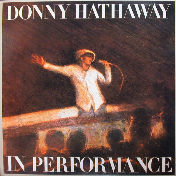 Master Release: In Performance by Donny Hathaway