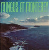 Charles Mingus - Mingus At Monterey (2xVinyl, LP, Album, Reissue, Mono) Good Plus (G+) / Fair (F)