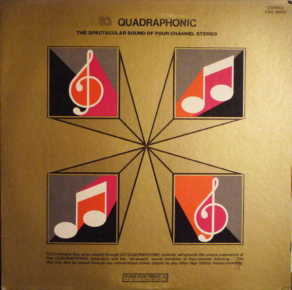 Release: SQ Quadraphonic, The Spectacular Sound Of Four Channel Stereo-Vinyl-US-None-CSQ 10559-1539981