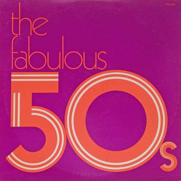 Release: The Fabulous 50s-Vinyl-US-1977-P2S 5510-2949232