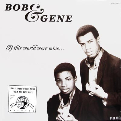 Master Release: If This World Were Mine by Bob & Gene